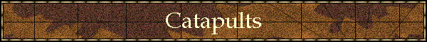 Catapults